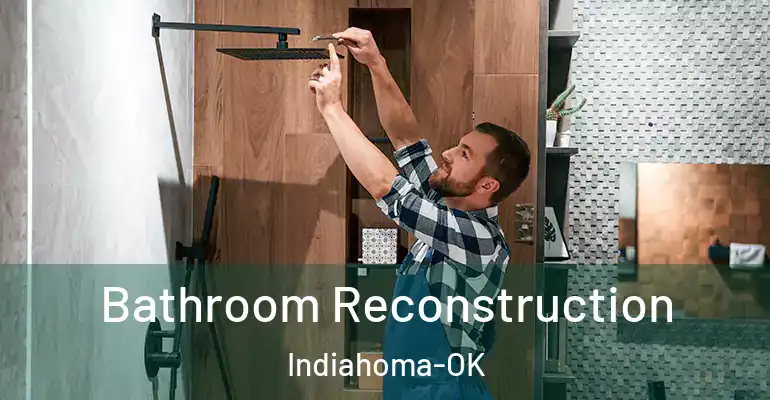 inner Bathroom imggen Bathroom Reconstruction Indiahoma-OK