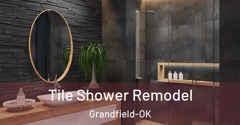 inner Bathroom imggen Tile Shower Remodel Grandfield-OK